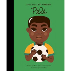 Little People, Big Dreams - Pele