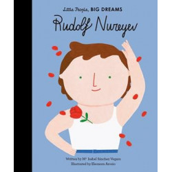 Little People, Big Dreams - Rudolf Nureyev