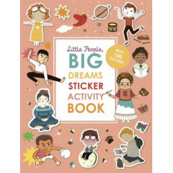 Little People, Big Dreams - Sticker Activity Book